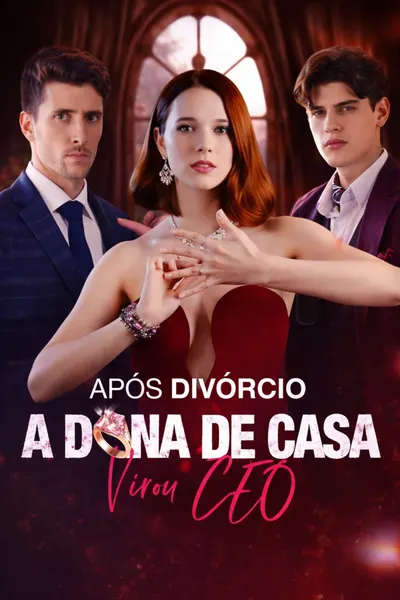 Após Divórcio, a Dona da Casa Virou CEO