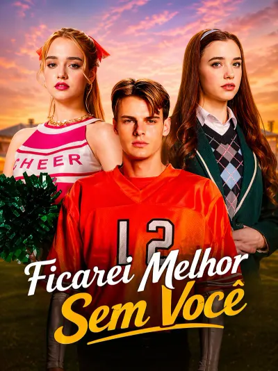 Ficarei Melhor Sem Você