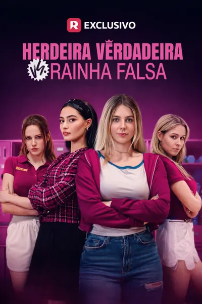 Herdeira Verdadeira vs. Rainha Falsa