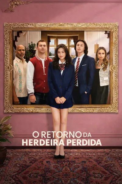 O Retorno da Herdeira Perdida