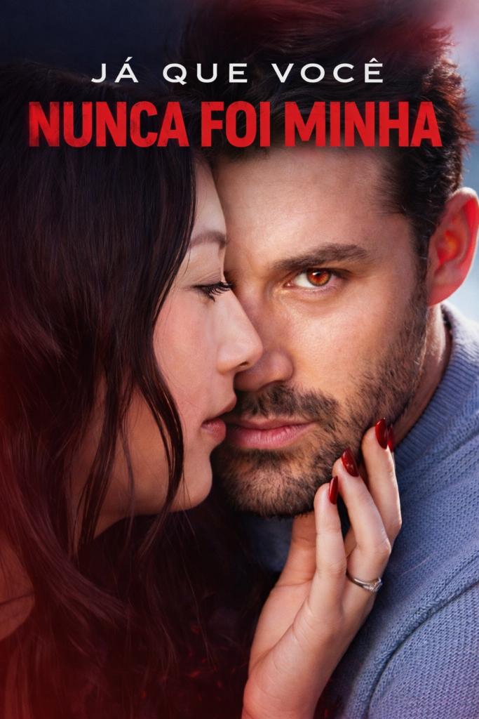 Já que Você Nunca Foi minha