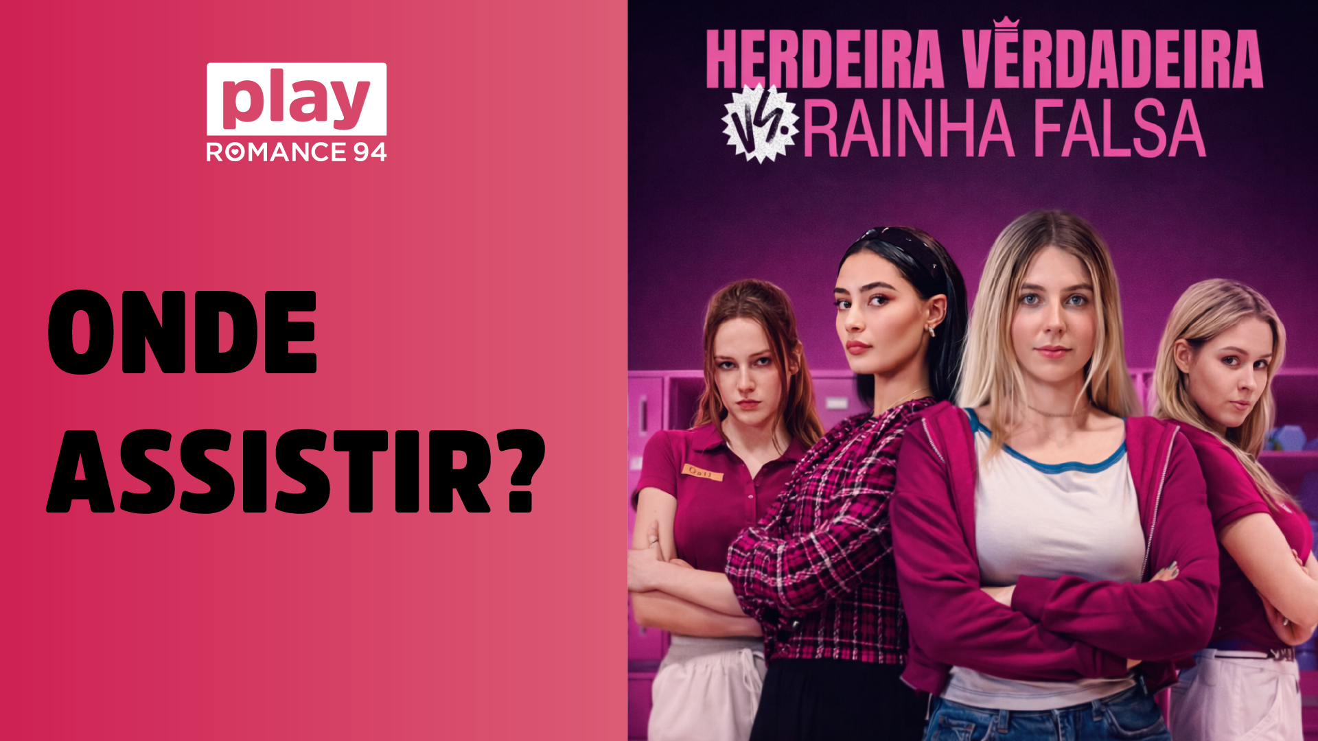 Assistir Herdeira Verdadeira vs. Rainha Falsa (dublado e completo)